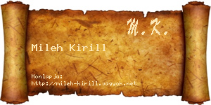 Mileh Kirill névjegykártya